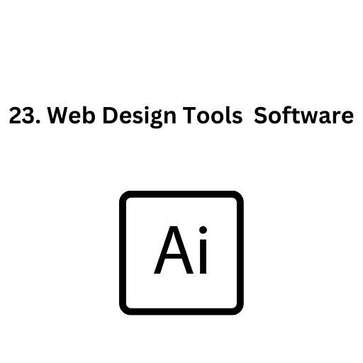 23. Web Design Tools  Software